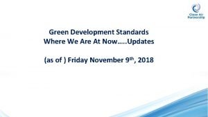 Green development standards