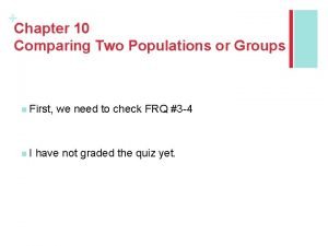 Chapter 10 comparing two populations or groups answer key