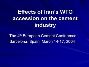 Effects of Irans WTO accession on the cement