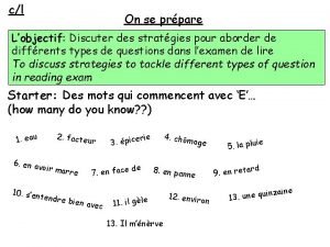 cl On se prpare Lobjectif Discuter des stratgies