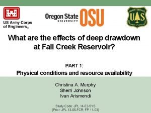 What are the effects of deep drawdown at