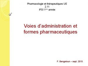 Pharmacologie et thrapeutiques UE 2 11 IFSI 1re