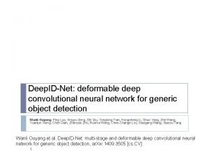 Deep IDNet deformable deep convolutional neural network for