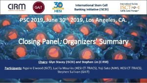 International Stem Cell Banking Initiative ISCBI PSC 2019