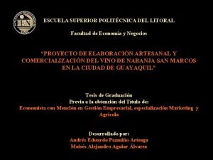 ESCUELA SUPERIOR POLITCNICA DEL LITORAL Facultad de Economa