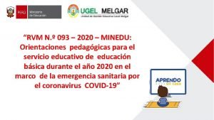 Rvm n° 093-minedu-2020