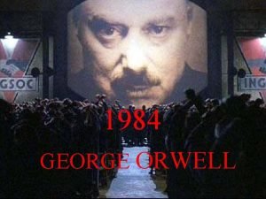 George orwell life and works