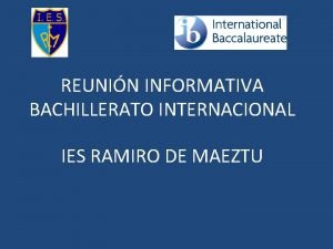 Bachillerato internacional ramiro de maeztu Bachillerato internacional ramiro de maeztu
