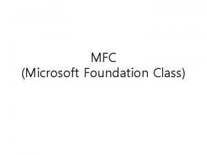 MFC Microsoft Foundation Class PART 1 Windows MFC