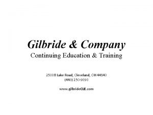 Gilbride Company Continuing Education Training 25008 Lake Road