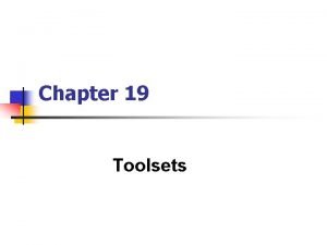 Toolset examples Toolset examples