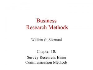 Business Research Methods William G Zikmund Chapter 10