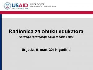 Radionica za obuku edukatora Planiranje i provoenje obuke