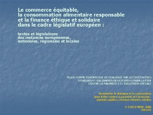 Le commerce quitable la consommation alimentaire responsable et