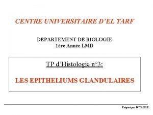 CENTRE UNIVERSITAIRE DEL TARF DEPARTEMENT DE BIOLOGIE 1re