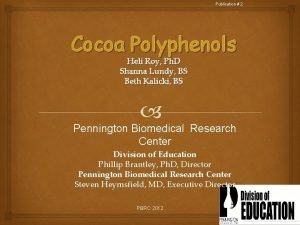 Publication 2 Cocoa Polyphenols Heli Roy Ph D