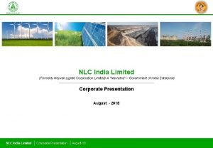 NLC India Limited Formerly Neyveli Lignite Corporation Limited