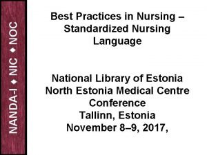 NOC NIC NANDAI Best Practices in Nursing Standardized