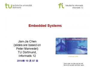 technische universitt dortmund fakultt fr informatik 12 Embedded
