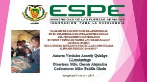 Autora Vernica Aracely Quishpe LLumiquinga Directora MSc Garcs