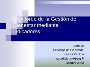 Monitoreo de la Gestin de Bienestar mediante indicadores