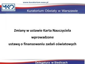 Zmiany w ustawie Karta Nauczyciela wprowadzone ustaw o