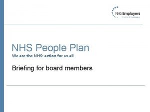 NHS People Plan We are the NHS action