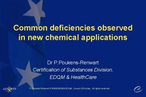 Common deficiencies observed in new chemical applications Dr
