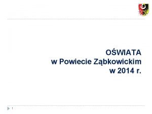 OWIATA w Powiecie Zbkowickim w 2014 r 1