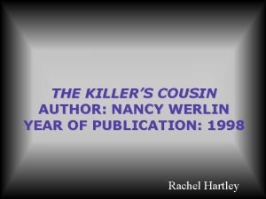 The killers cousin