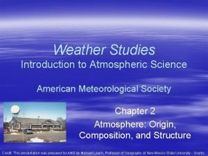 Weather Studies Introduction to Atmospheric Science American Meteorological