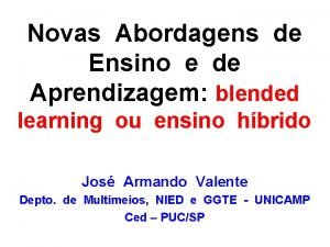 Novas Abordagens de Ensino e de Aprendizagem blended