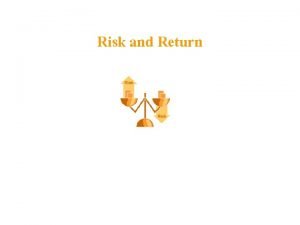 Risk and Return Selected Realised Returns Average Return