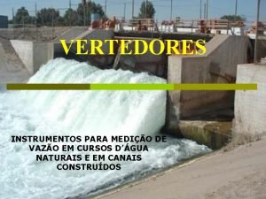 Tipos de vertedores