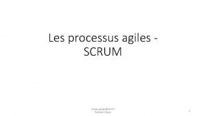 Les processus agiles SCRUM claude godartloria fr Polytech