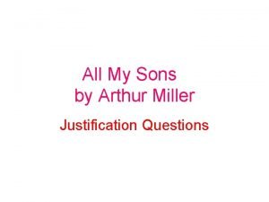 Hots questions all my sons