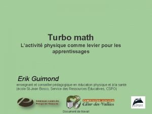 Turbo math Lactivit physique comme levier pour les