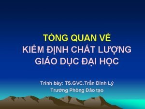 TNG QUAN V KIM NH CHT LNG GIO