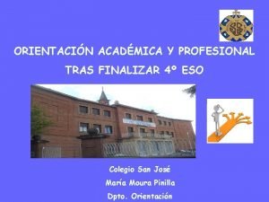 ORIENTACIN ACADMICA Y PROFESIONAL TRAS FINALIZAR 4 ESO