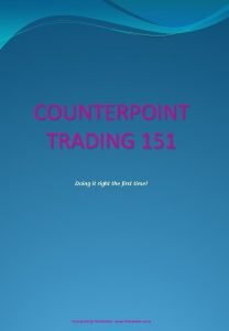 Counterpoint trading
