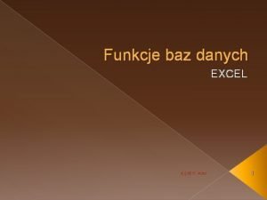 Funkcje bazodanowe excel Funkcje bazodanowe excel