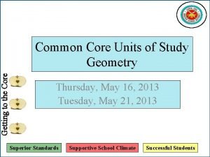 Getting to the Core Common Core Units of
