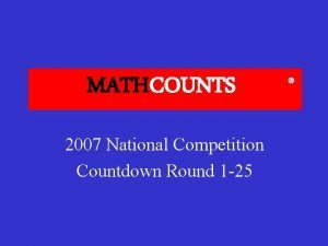 MATHCOUNTS 2007 National Competition Countdown Round 1 25