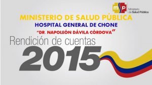 MINISTERIO DE SALUD PBLICA HOSPITAL GENERAL DE CHONE