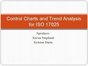 Control Charts and Trend Analysis for ISO 17025