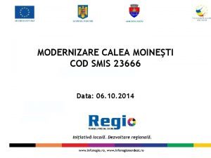 MUNICIPIUL BACU MODERNIZARE CALEA MOINETI COD SMIS 23666