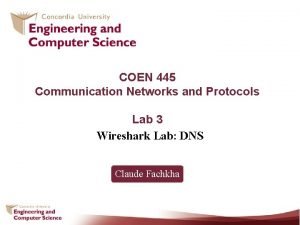 COEN 445 Communication Networks and Protocols Lab 3