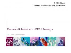 Dr Milind Joshi President Global Regulatory Management Electronic