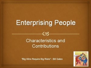 Enterprising characteristics examples