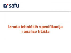 Izrada tehnikih specifikacija i analize trita Sadraj Uvod